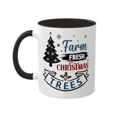 Farm Fresh Christmas Trees - 11 oz Colorful Holiday Gift Mug