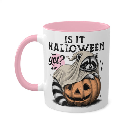 Is It Halloween Yet? Adorable Raccoon And Pumpkin - 11oz Colorful Halloween Mug