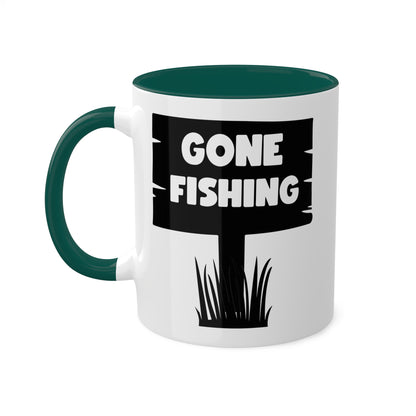 Gone Fishing - 11oz Colorful & Funny Mug