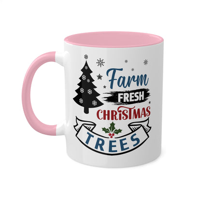 Farm Fresh Christmas Trees - 11 oz Colorful Holiday Gift Mug