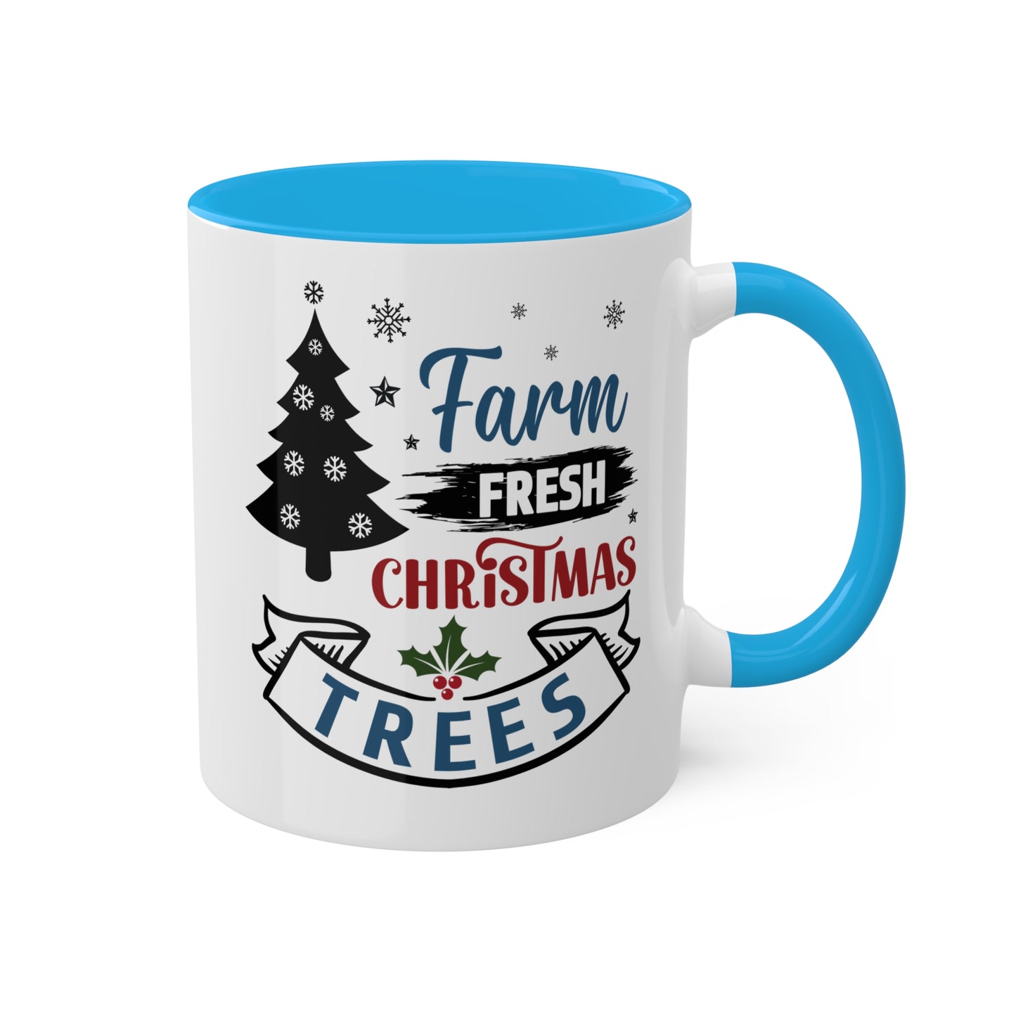 Farm Fresh Christmas Trees - 11 oz Colorful Holiday Gift Mug