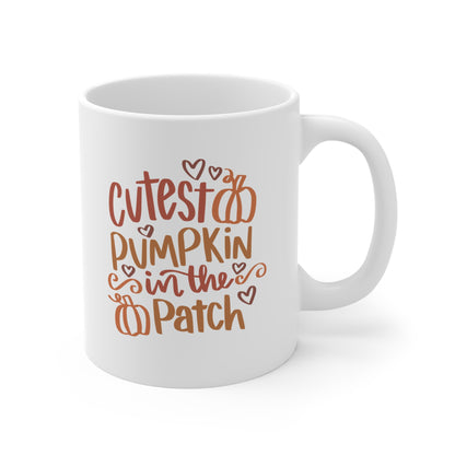 Cutest Pumpkin In The Patch - 11 oz Ceramic Mug