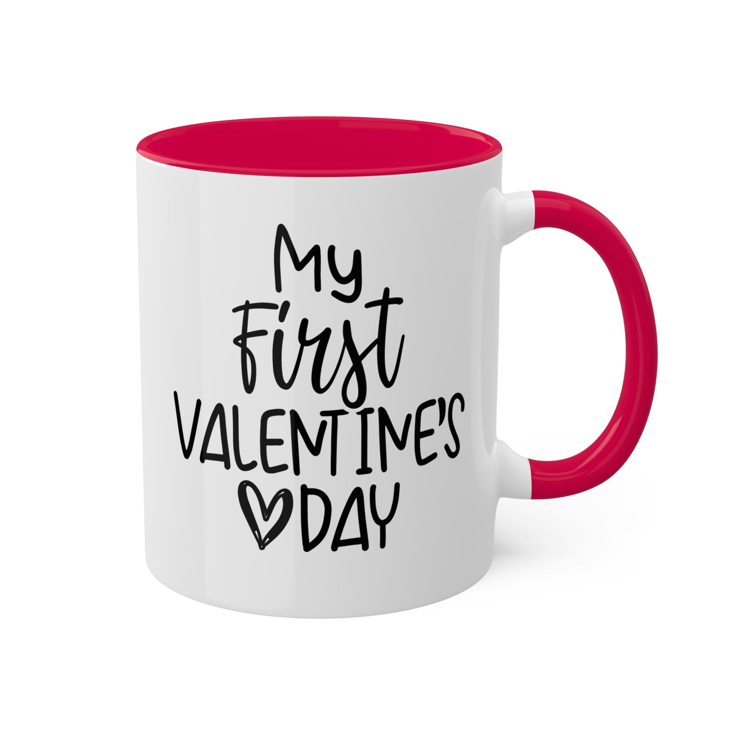 Mi primer día de San Valentín: taza de café colorida de 11 oz para el día de San Valentín