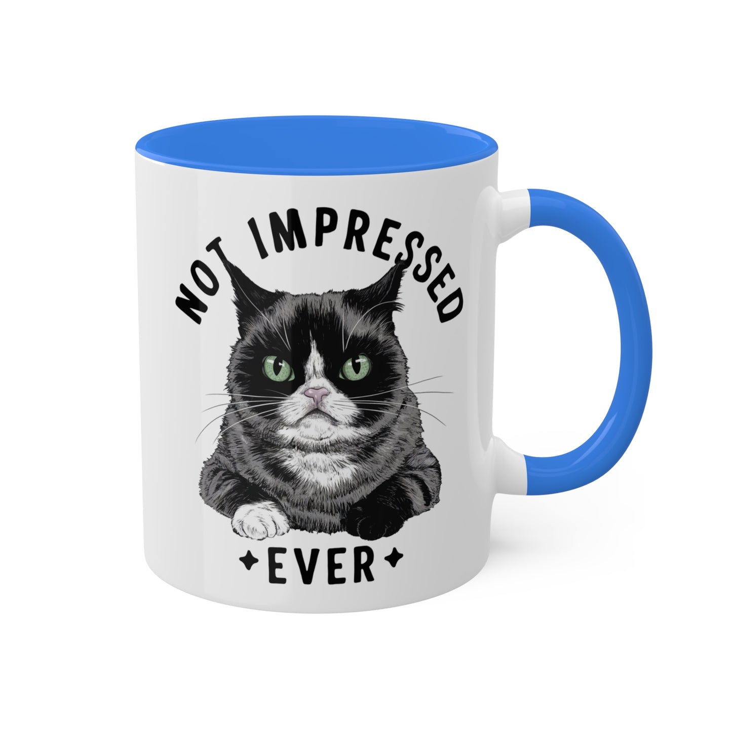 Nunca me impresionó - Lindo gato gruñón - Taza de café colorida de 11 oz