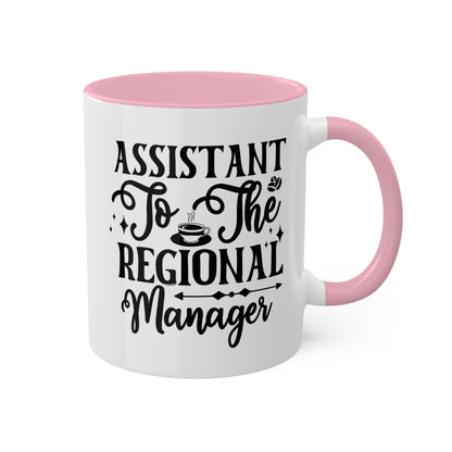 Assistant To The Regional Manager - 11oz Colorful & Funny Mug