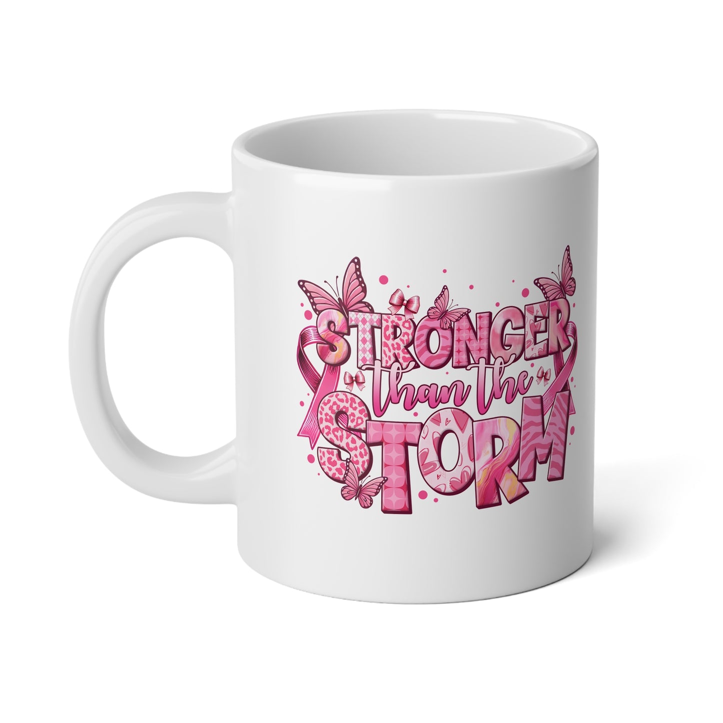 Pink Stronger Than The Storm - Breast Cancer Awareness Jumbo Mug, 20oz