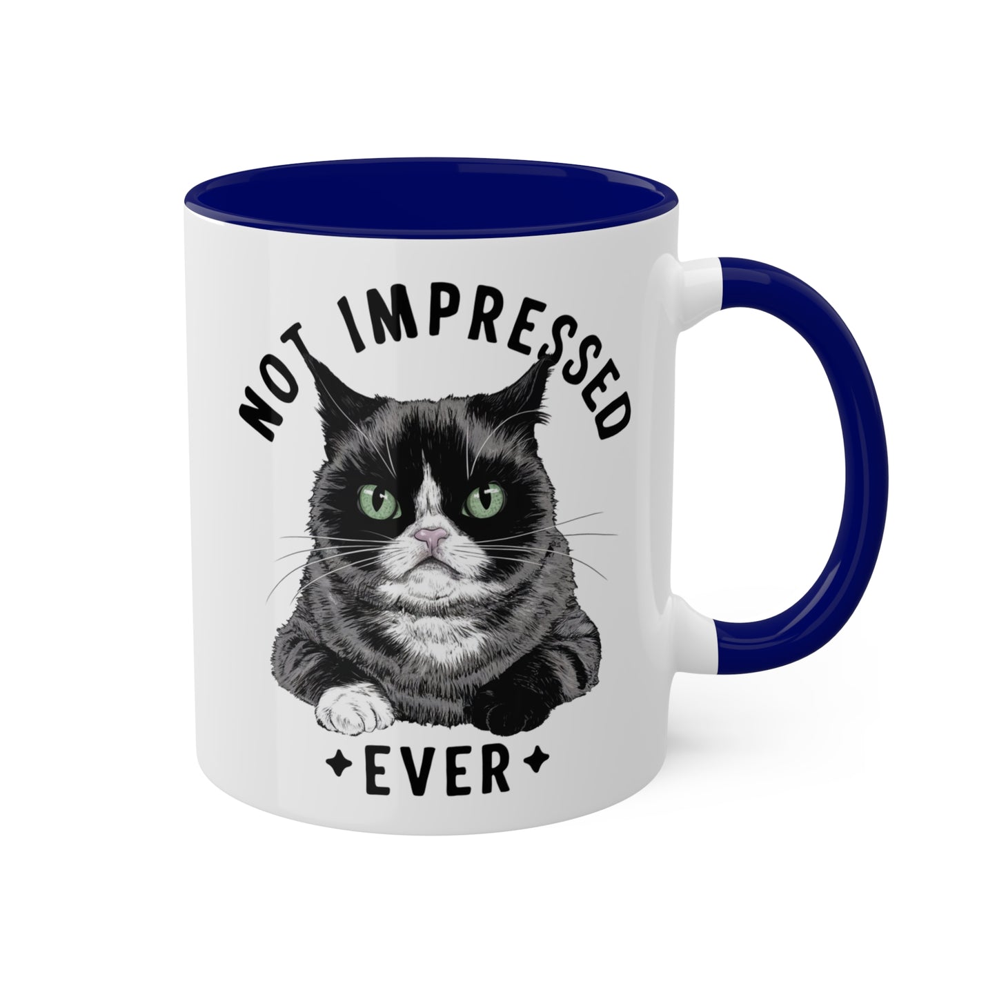 Nunca me impresionó - Lindo gato gruñón - Taza de café colorida de 11 oz