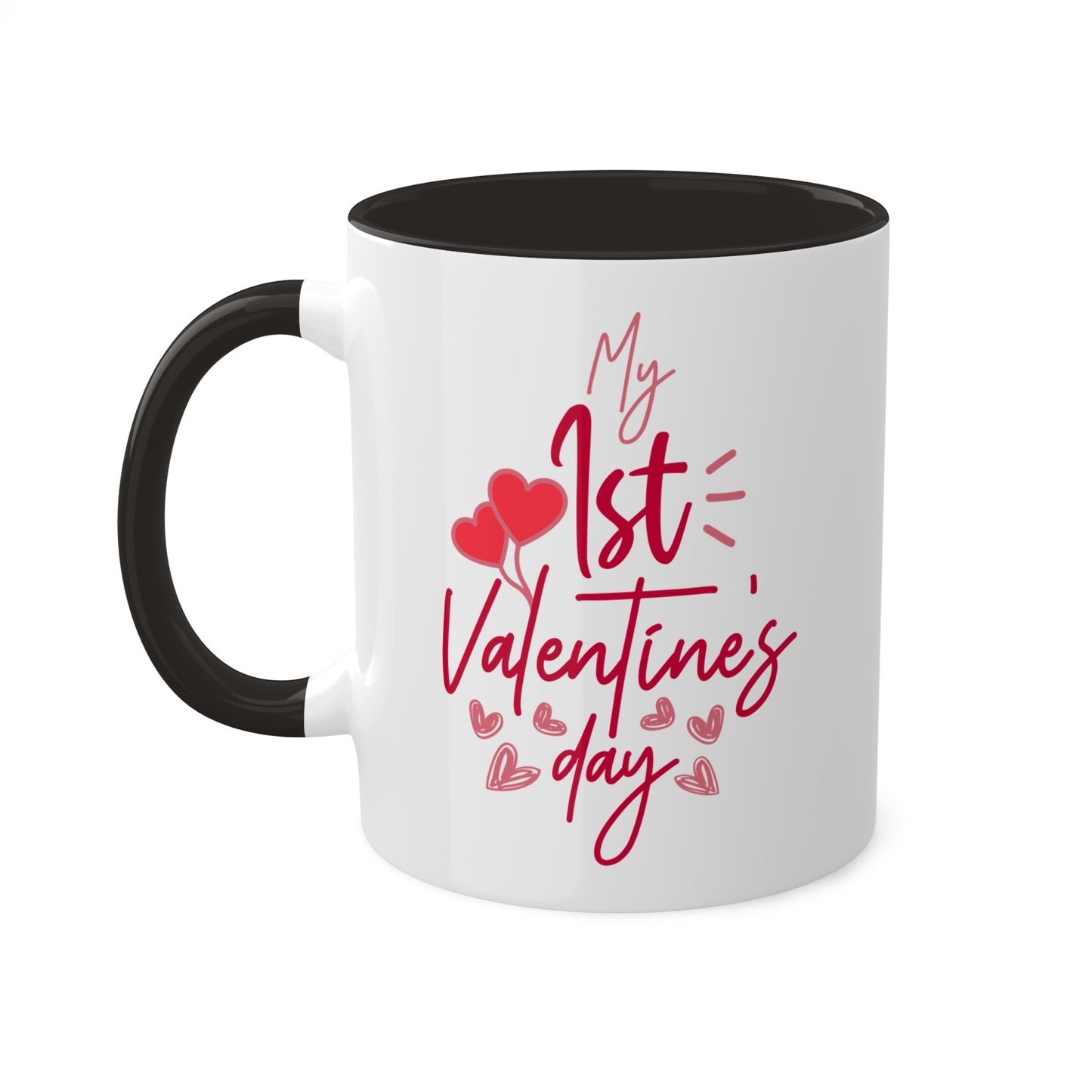 Mi primer día de San Valentín: taza de café colorida de 11 oz