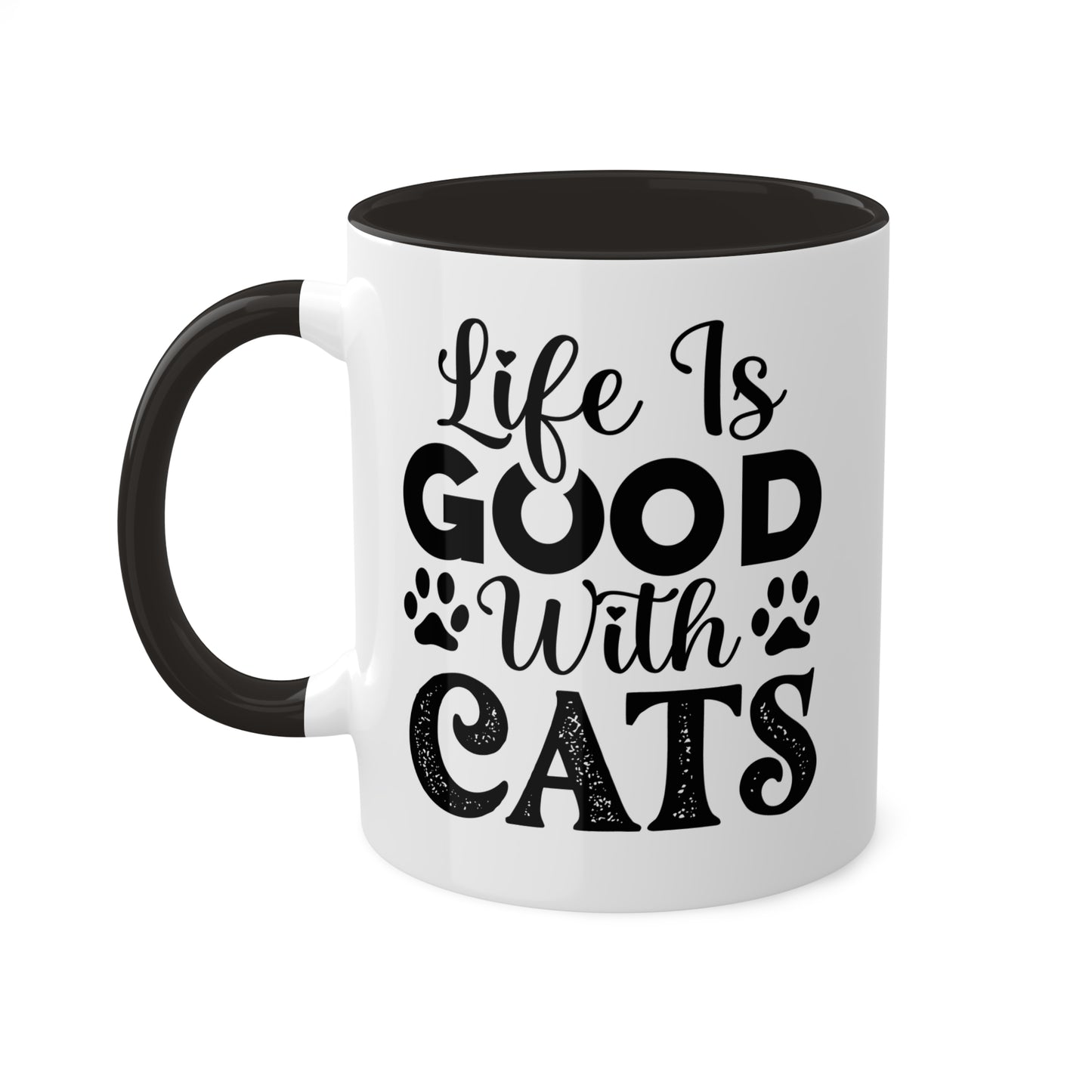 La vida es buena con los gatos - Taza colorida de 11 oz