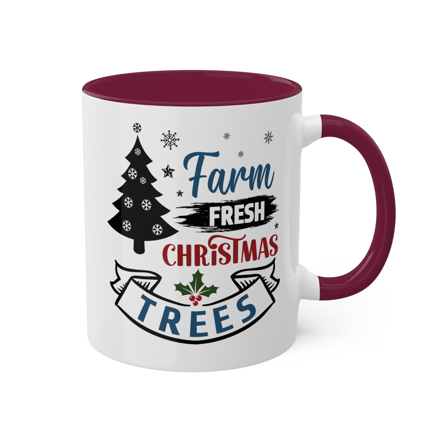 Farm Fresh Christmas Trees - 11 oz Colorful Holiday Gift Mug