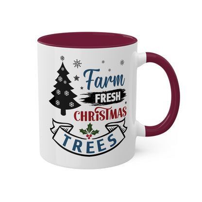 Farm Fresh Christmas Trees - 11 oz Colorful Holiday Gift Mug