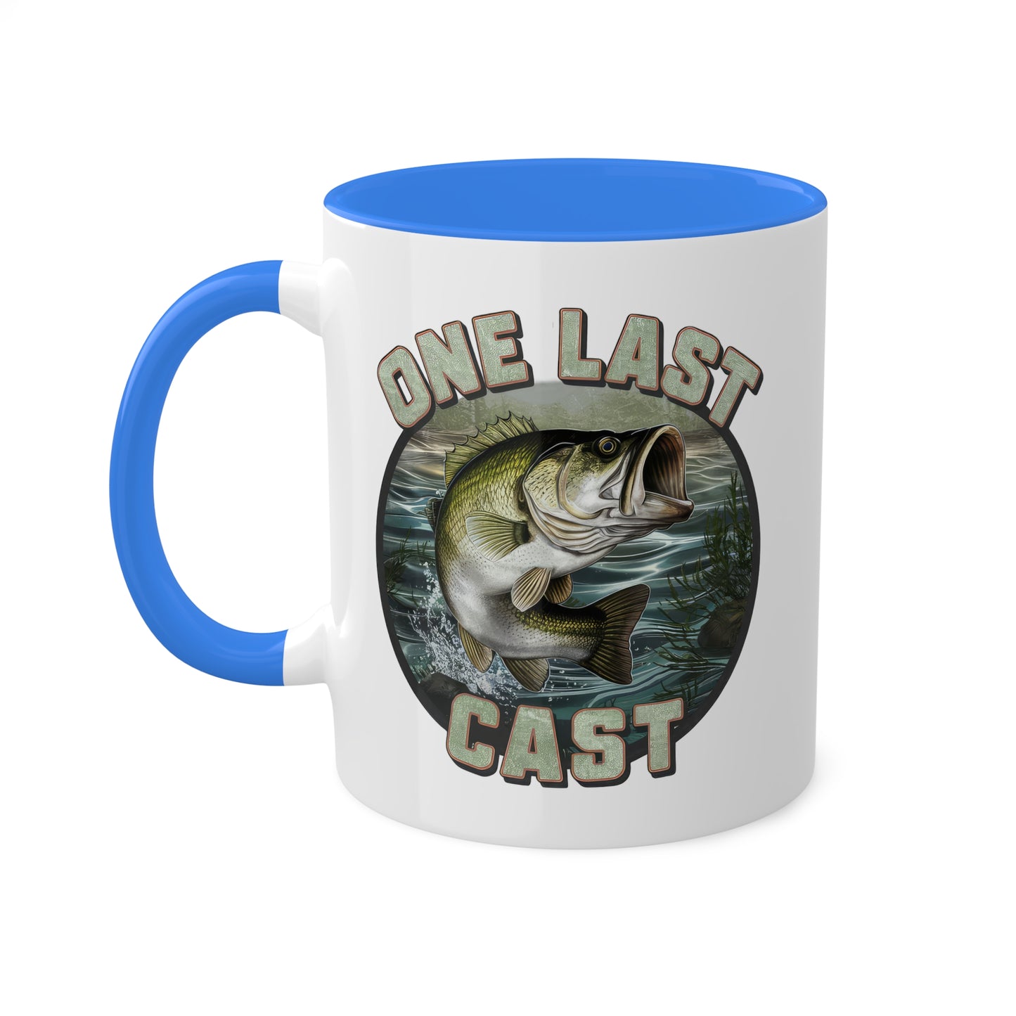 One Last Cast - 11oz Colorful & Fun Coffee Mug