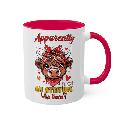 Apparently I Have An Attitude, Who Knew? - Cute Highland Cow With Pink Bow - 11oz Colorful Mug