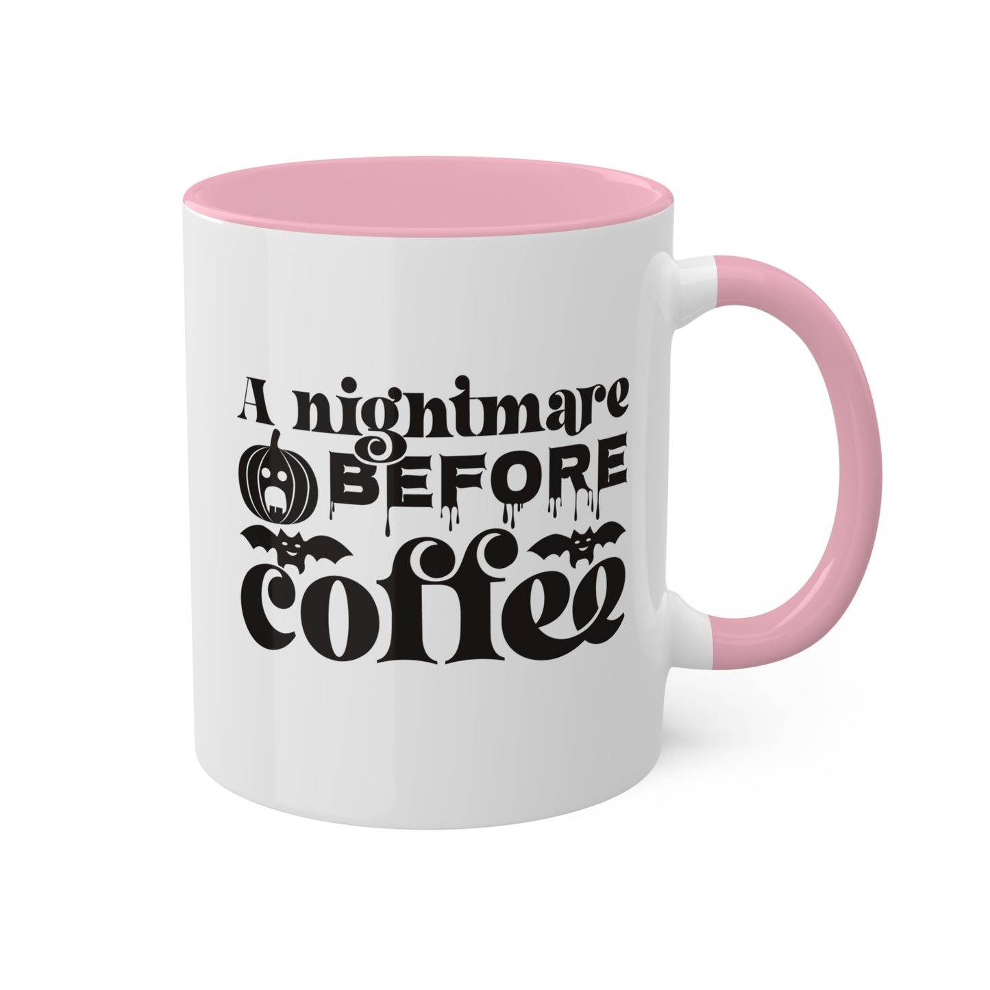 A Nightmare Before Coffee - 11oz Colorful & Funny Halloween Mug