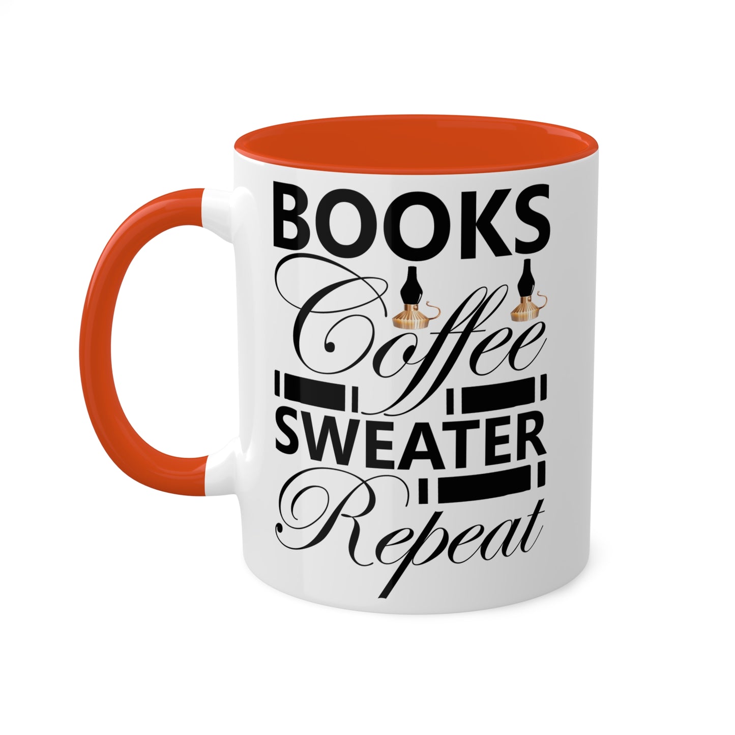 Books Coffee Sweater Repeat Colorful & Funny Mug, 11oz