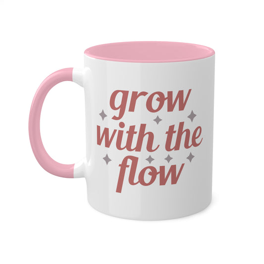 Grow With The Flow Coffee Mug Gift - 11oz Colorful Mug