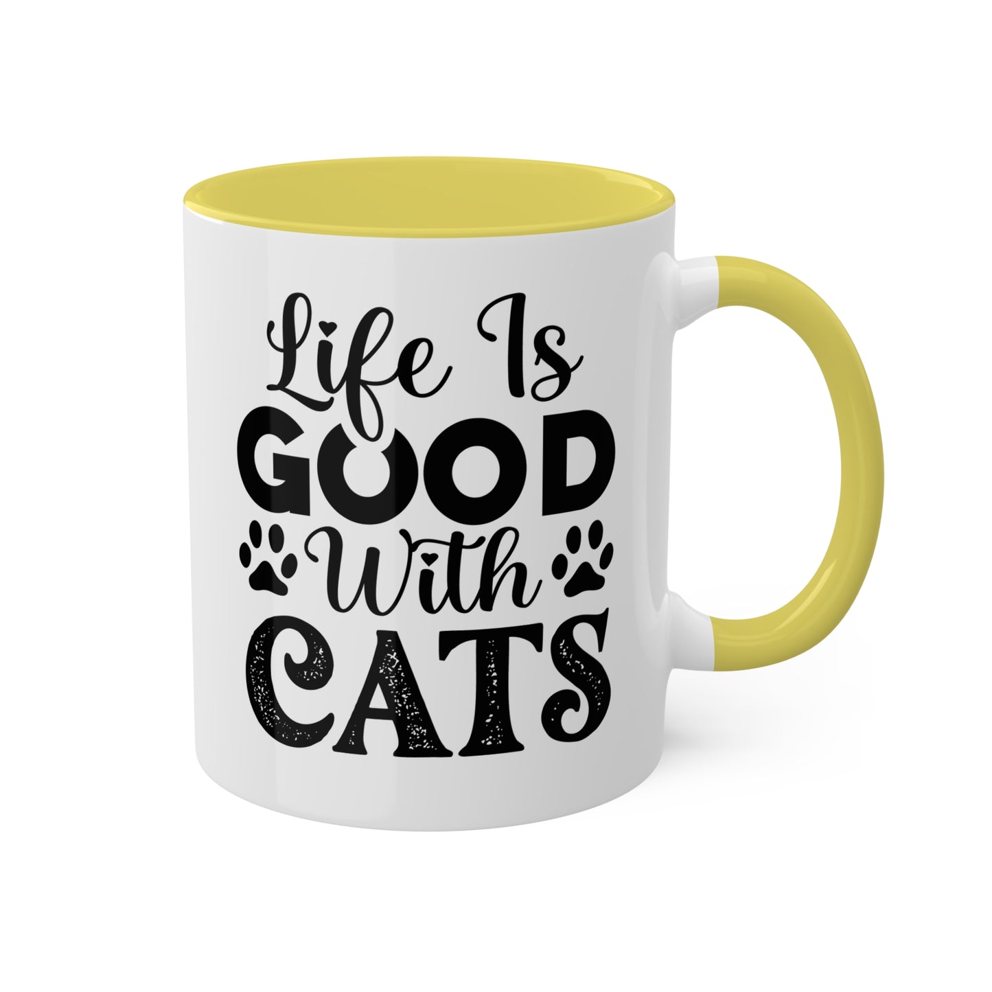 La vida es buena con los gatos - Taza colorida de 11 oz