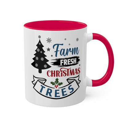 Farm Fresh Christmas Trees - 11 oz Colorful Holiday Gift Mug