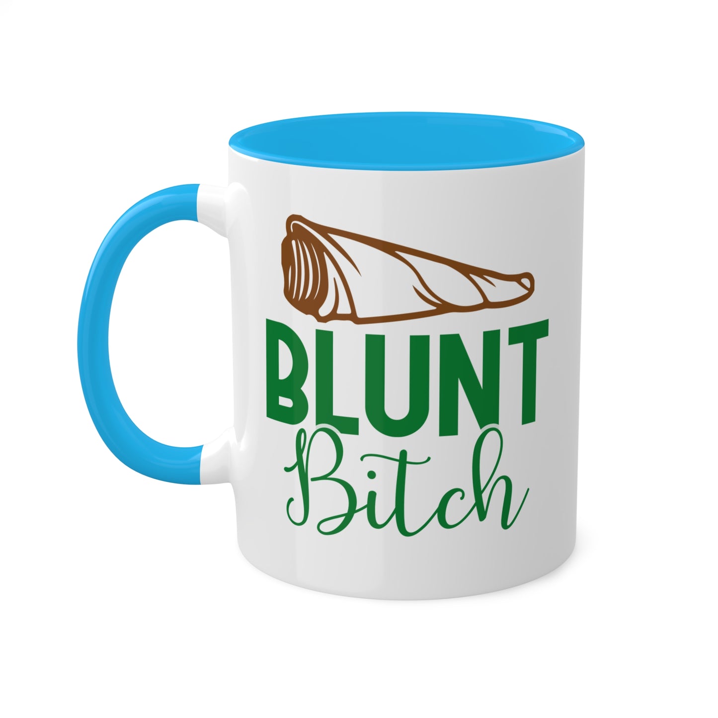 Blunt B**** Coffee Mug Gift - 11oz Colorful Mug