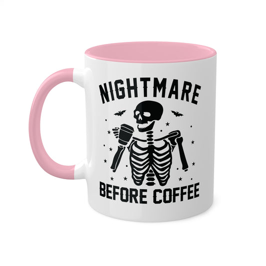 Nightmare Before Coffee - 11oz Colorful & Fun Halloween Mug