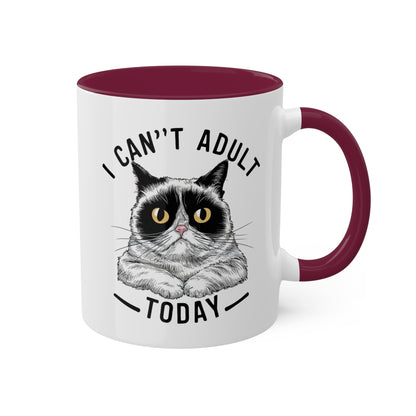 I Can't Adult Today - Funny Grumpy Cat - 11oz Colorful Mug