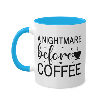 A Nightmare Before Coffee - 11oz Colorful Halloween Mug