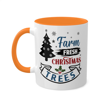 Farm Fresh Christmas Trees - 11 oz Colorful Holiday Gift Mug