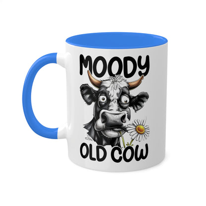 Taza de café divertida y colorida de 11 oz con la frase "Moody Old Cow"