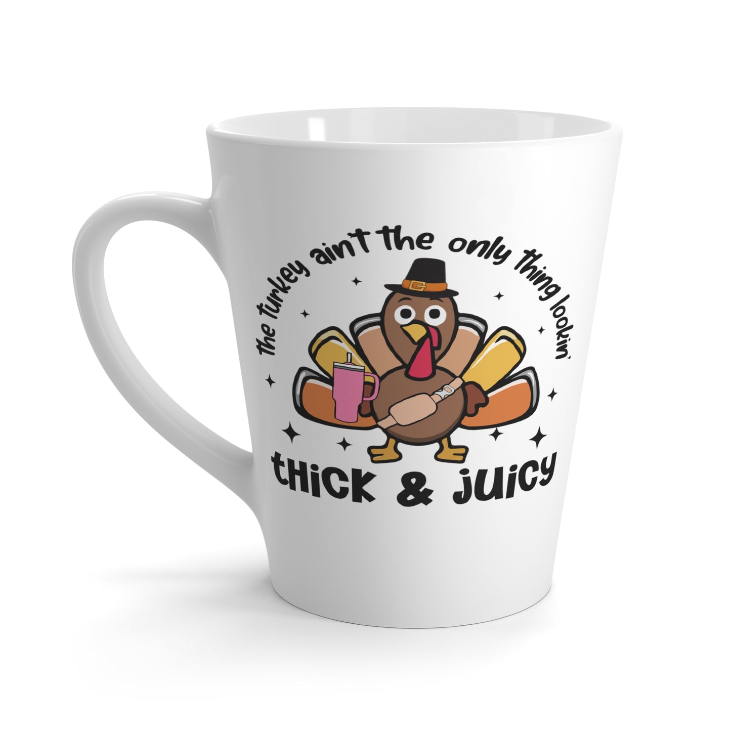 Funny Turkey Thanksgiving Latte Gift Mug - 12 oz