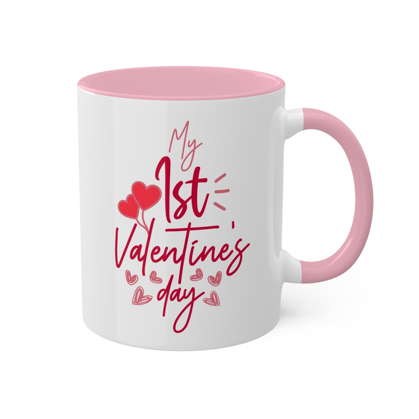 Mi primer día de San Valentín: taza de café colorida de 11 oz