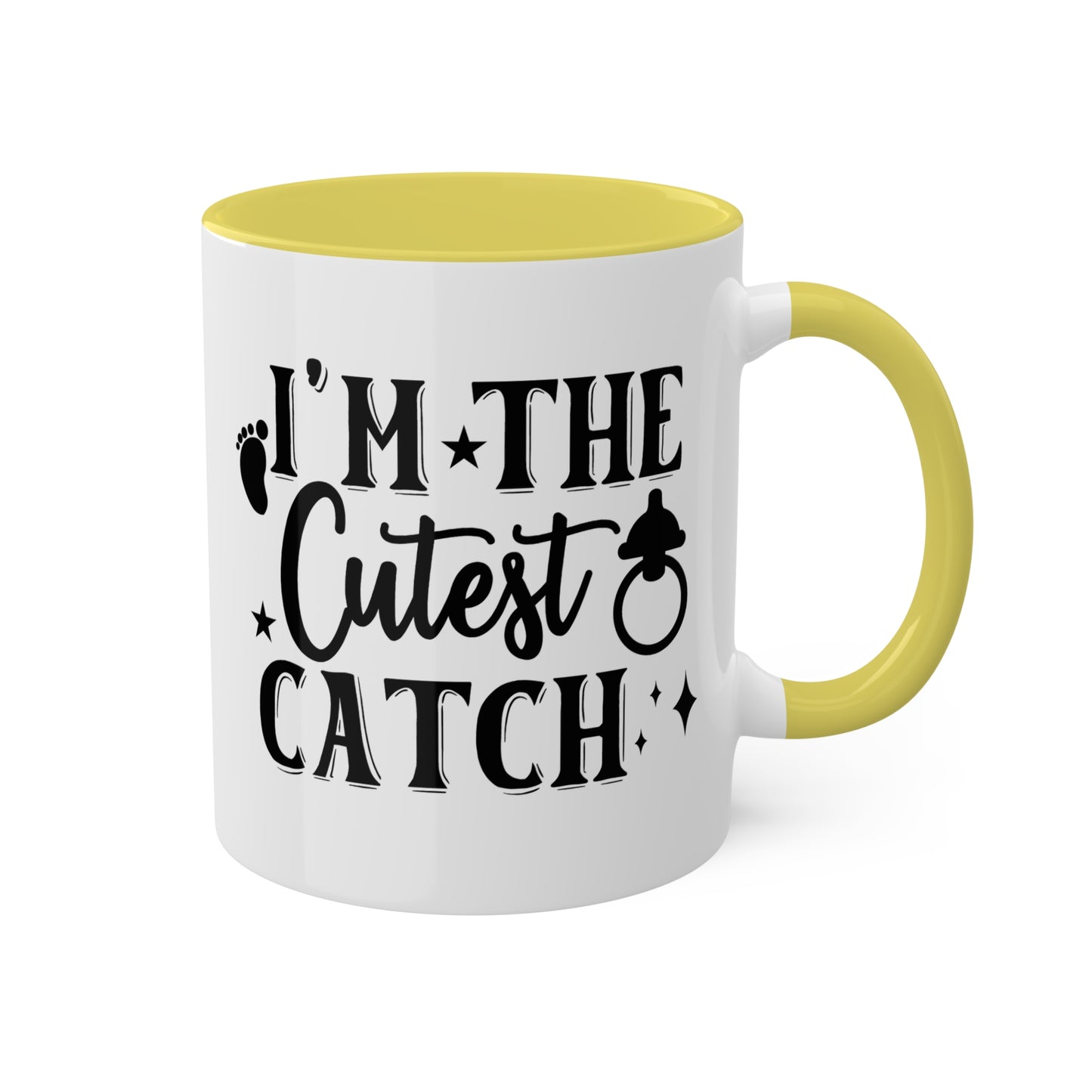 I'm The Cutest Catch - 11oz Colorful Gift Mug