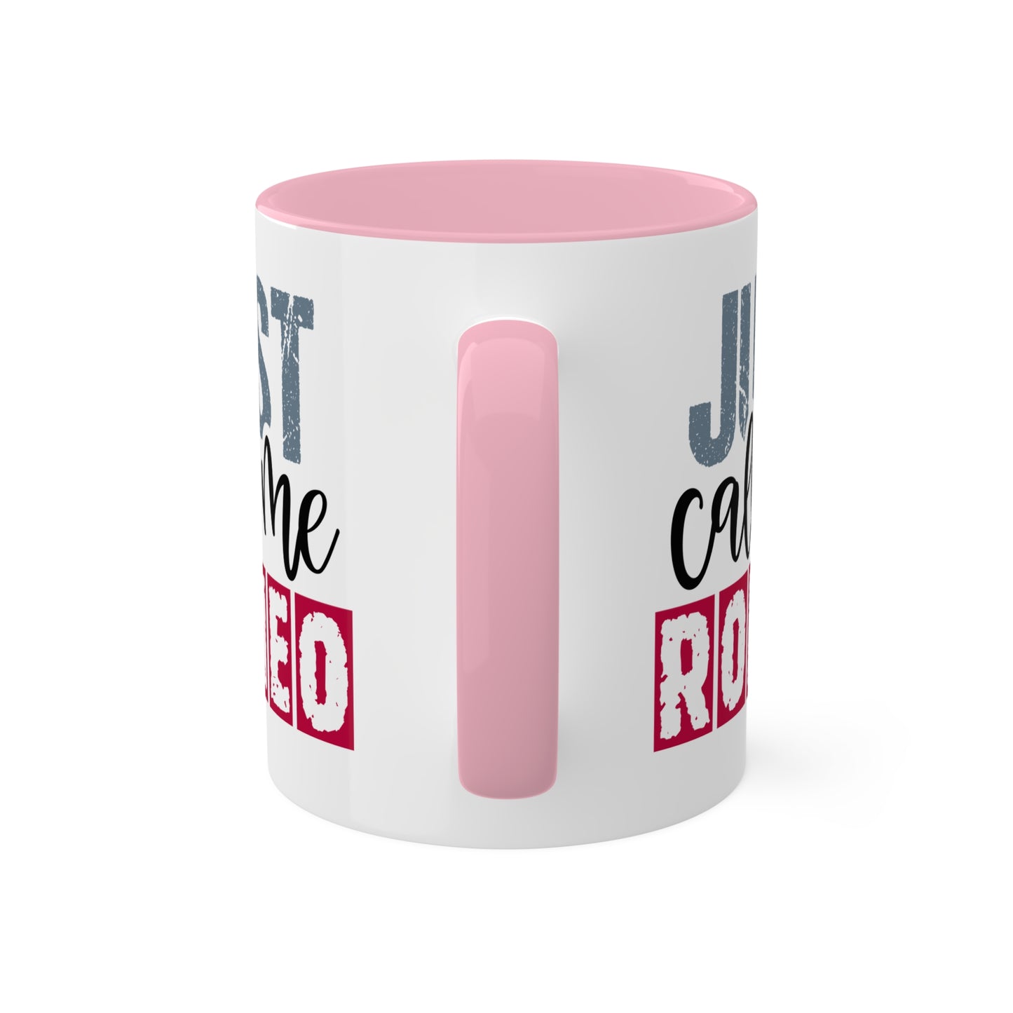 Just Call Me Romeo - 11oz Colorful Valentine's Day Mug