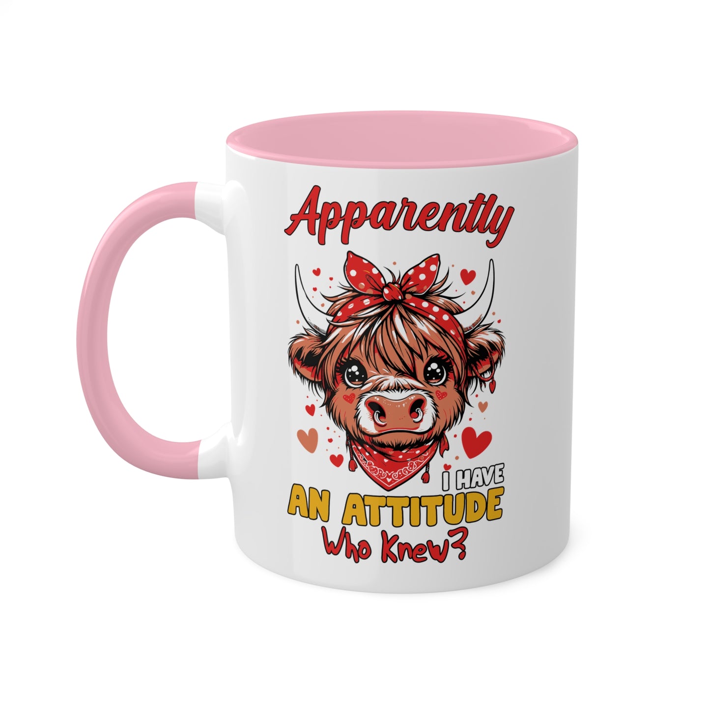 Apparently I Have An Attitude, Who Knew? - Cute Highland Cow With Pink Bow - 11oz Colorful Mug