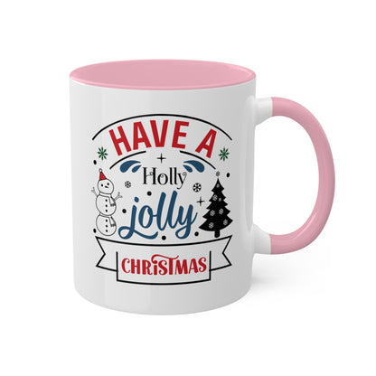 Have A Holly Jolly Christmas - 11 oz Holiday Gift Mug