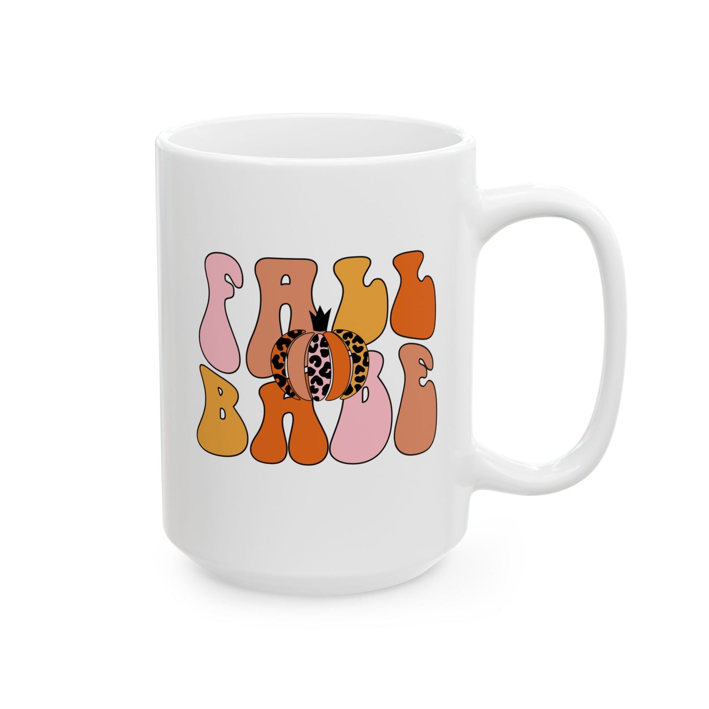 Fall Babe - Thanksgiving Coffee Gift Mug (11oz, 15oz)