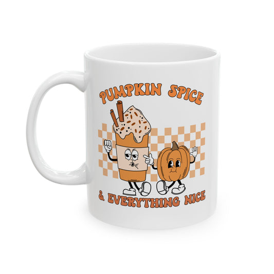 Pumpkin Spice & Everything Nice - Fall Thanksgiving Coffee Gift Mug (11oz, 15oz)