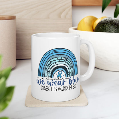 We Wear Blue - Diabetes Awareness Mug (11oz, 15oz)