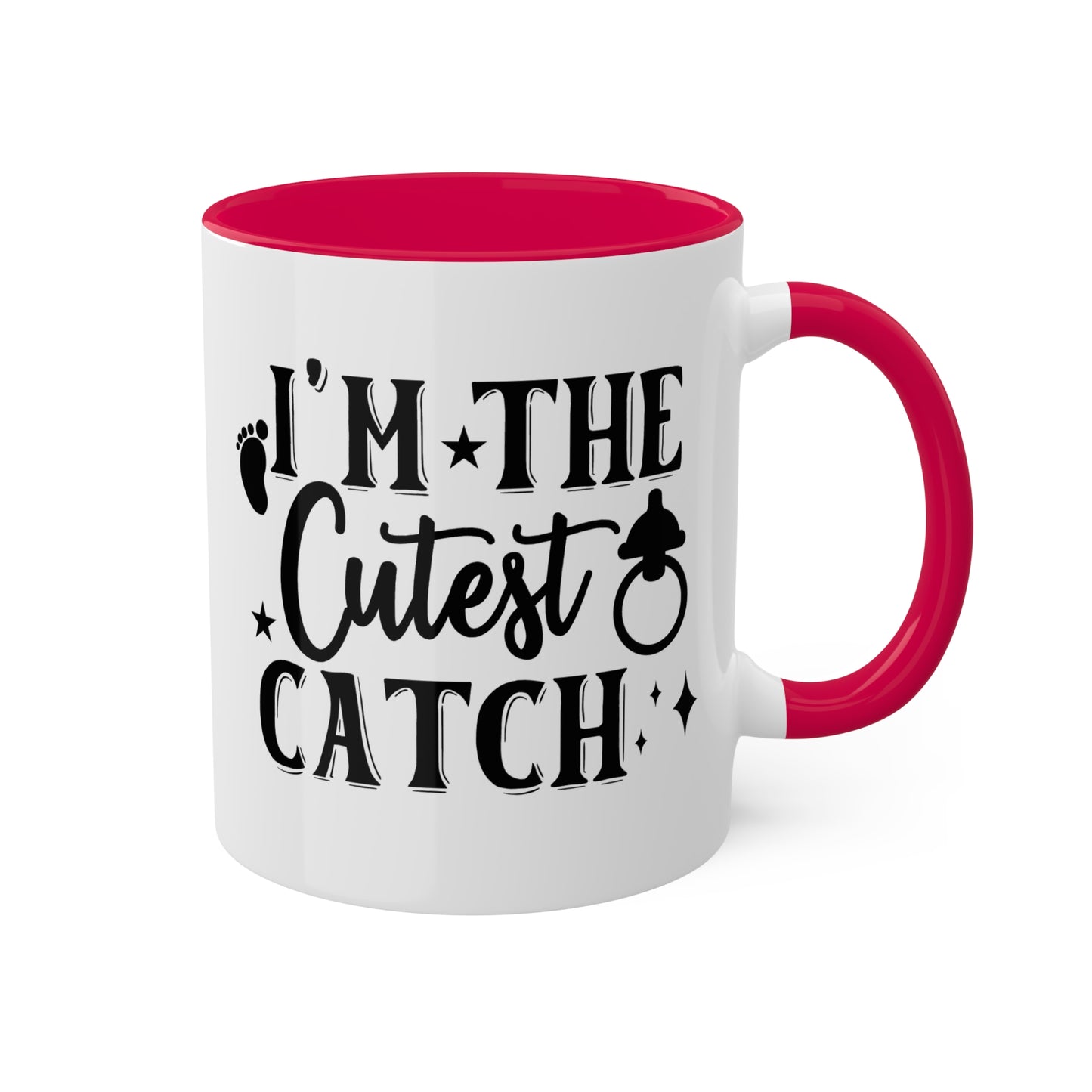 I'm The Cutest Catch - 11oz Colorful Gift Mug