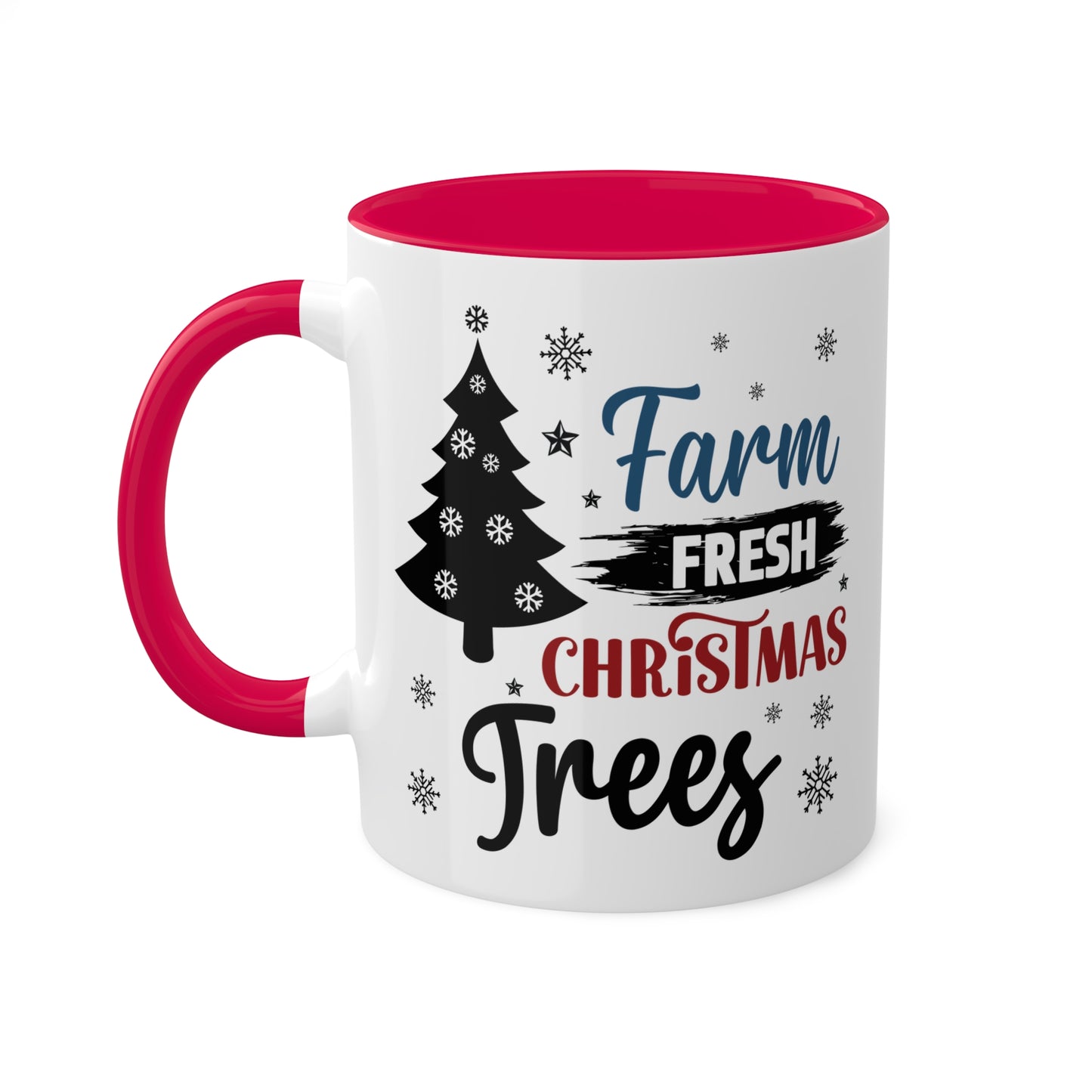 Farm Fresh Christmas Trees - 11 oz Christmas Gift Mug