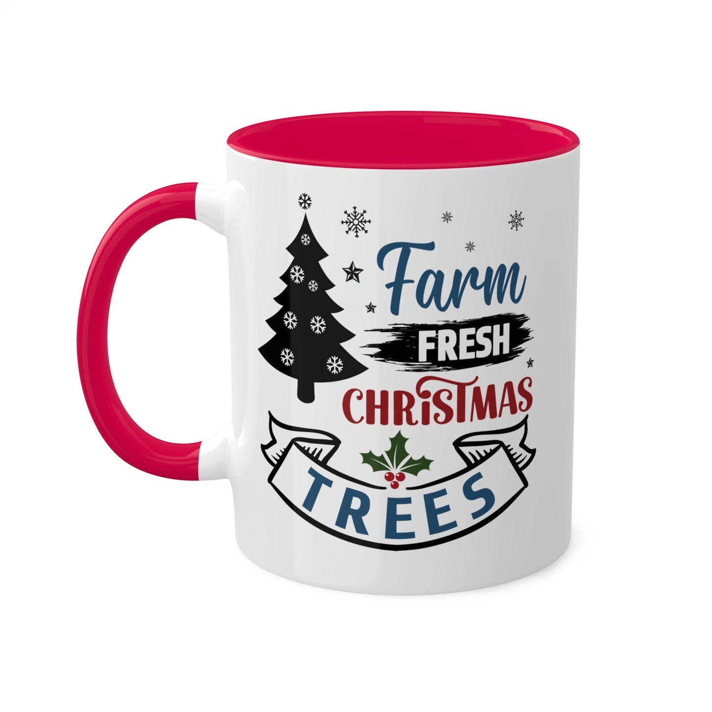 Farm Fresh Christmas Trees - 11 oz Colorful Holiday Gift Mug