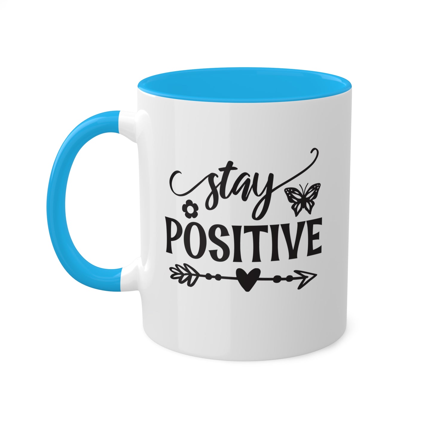 Stay Positive - 11 oz Colorful Mental Health Awareness Coffee Mug