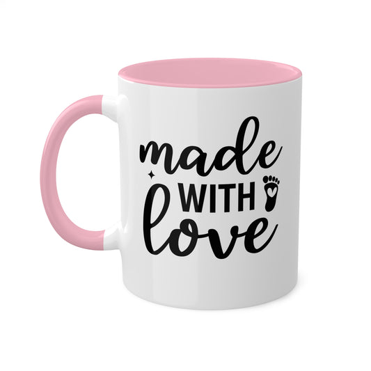 Made With Love - 11oz Cute & Colorful Gift Mug