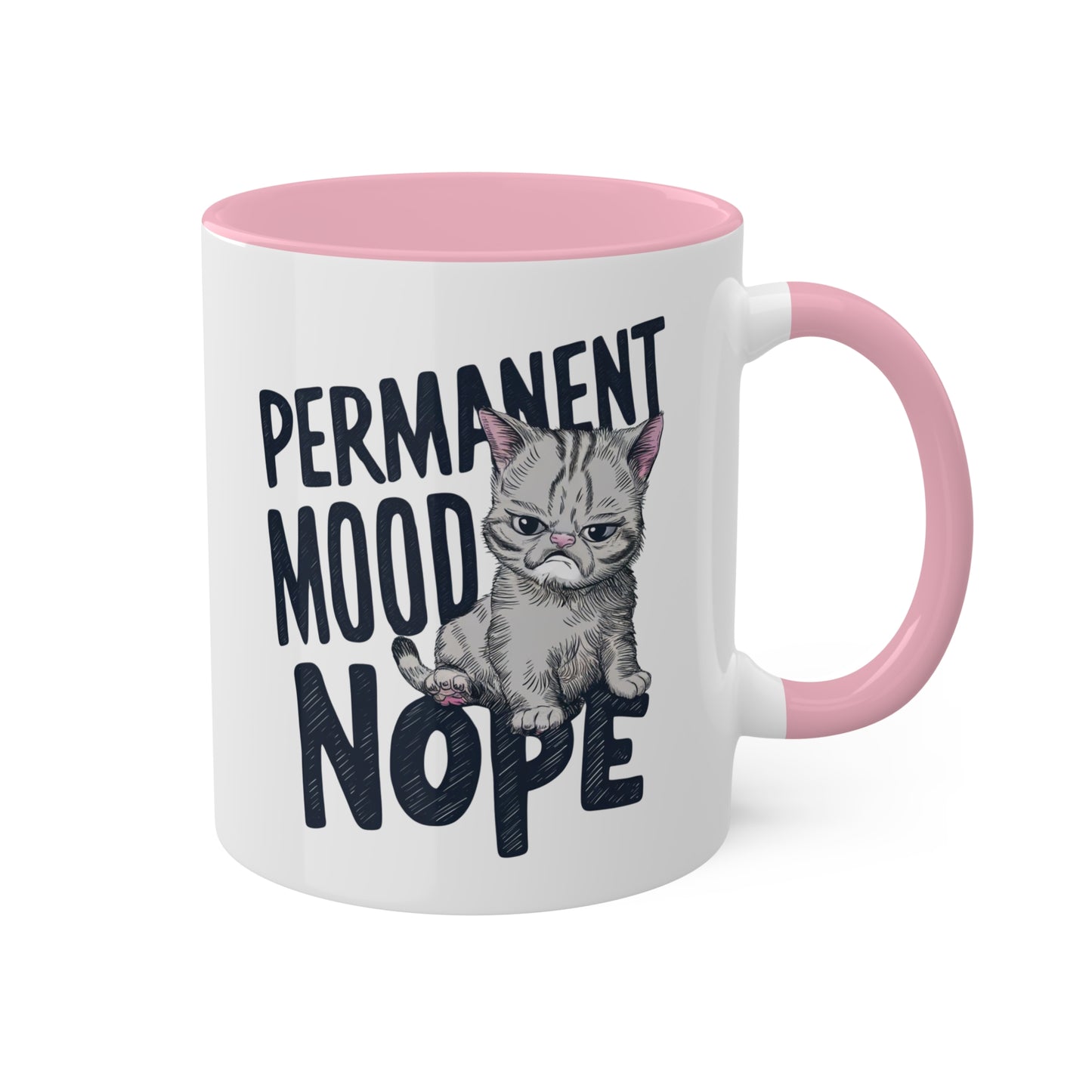 ESTADO DE ÁNIMO PERMANENTE Nope - Taza de café colorida de 11 oz