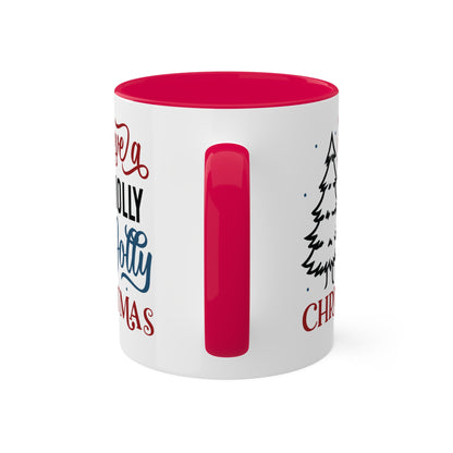 Have A Holly Jolly Christmas - 11 oz Holiday Gift Mug