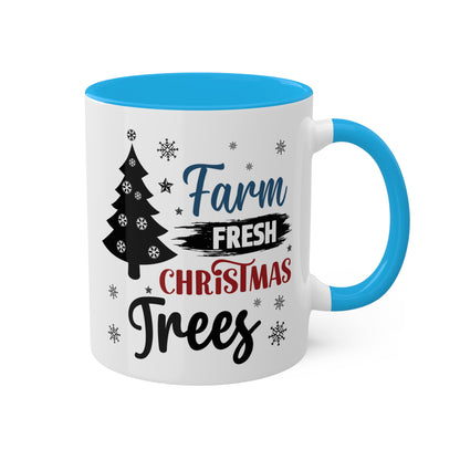 Farm Fresh Christmas Trees - 11 oz Christmas Gift Mug