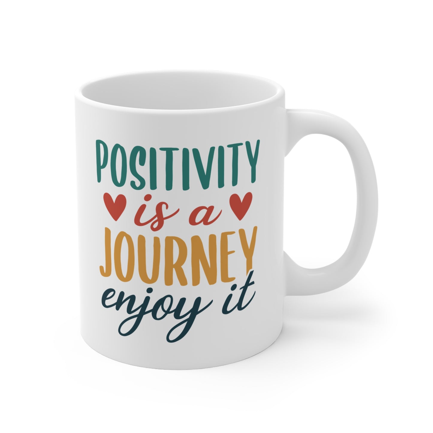 La positividad es un viaje, disfrútalo - Taza de café de 11 oz