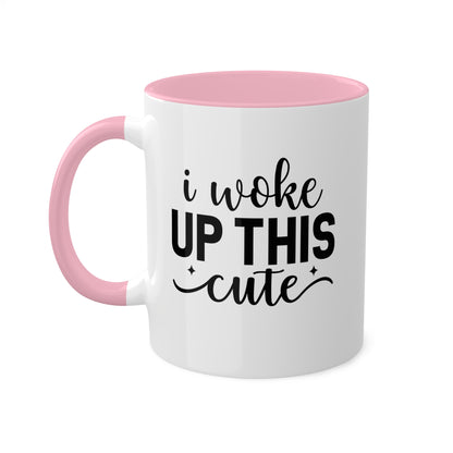 Me desperté con esta linda taza de regalo colorida y divertida de 11 oz