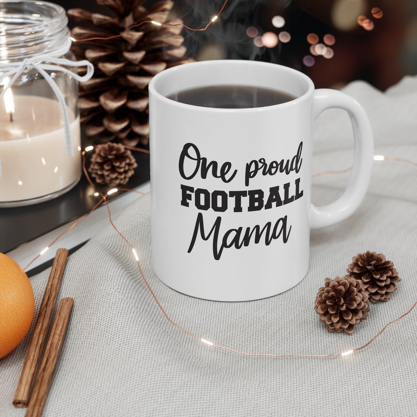 One Proud Football Mama - 11 oz Coffee Mug