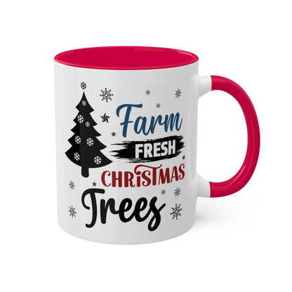 Farm Fresh Christmas Trees - 11 oz Christmas Gift Mug