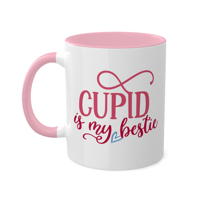 Cupid Is My Bestie - 11oz Colorful Valentine's Day Mug